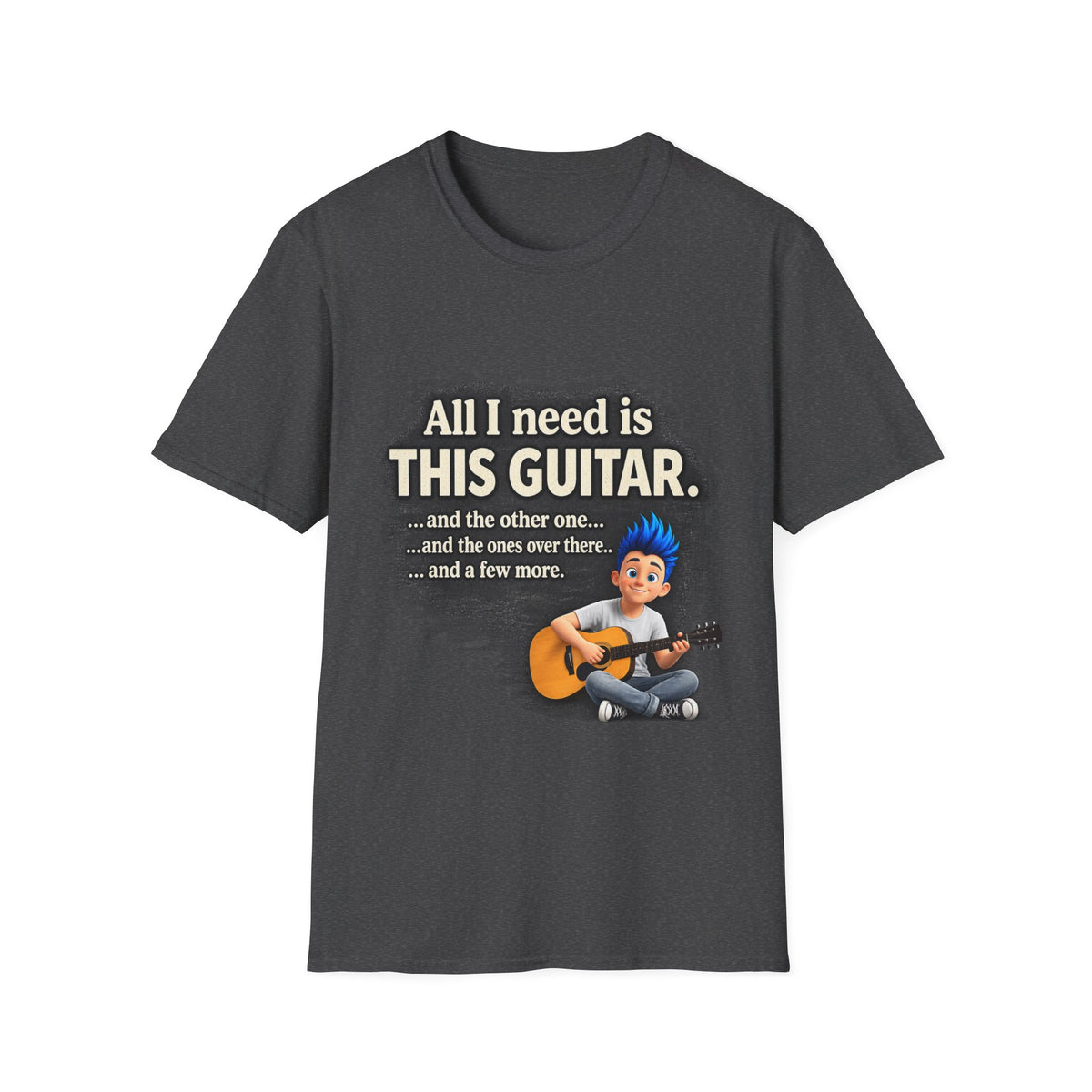 Guitar Lover T-Shirt — "All I Need Is This Guitar" Graphic Tee