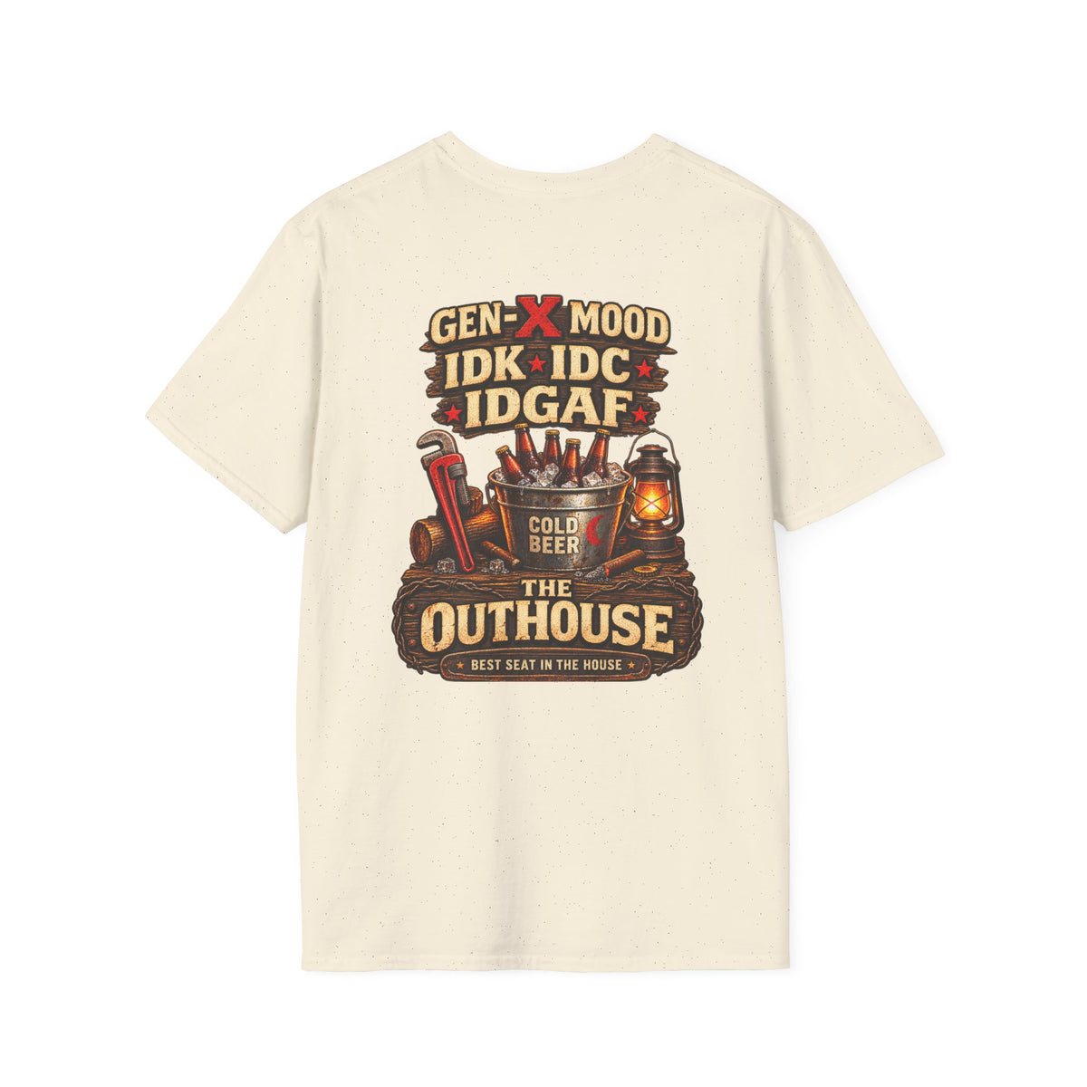 Outhouse Gen-X T-Shirt — "Gen-X Mood: IDK • IDC • IDGAF" Retro Beer Graphic