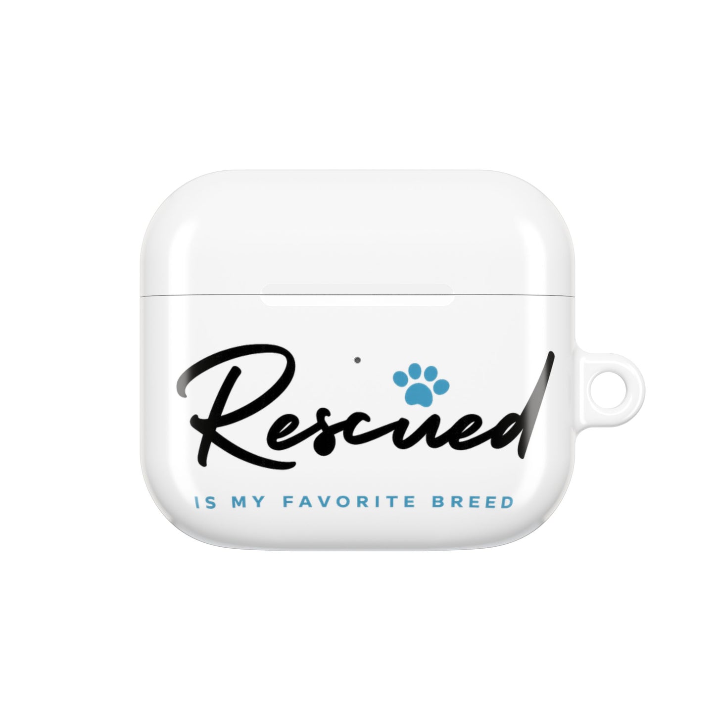 Rescued Is My Favorite Breed AirPod Case