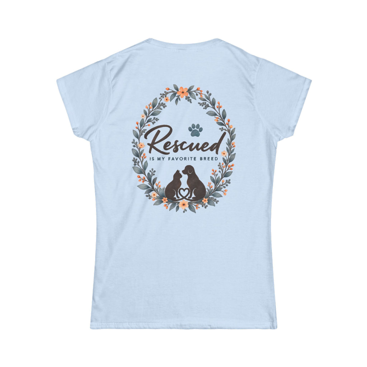 Rescued Is My Favorite Breed Women's Tee