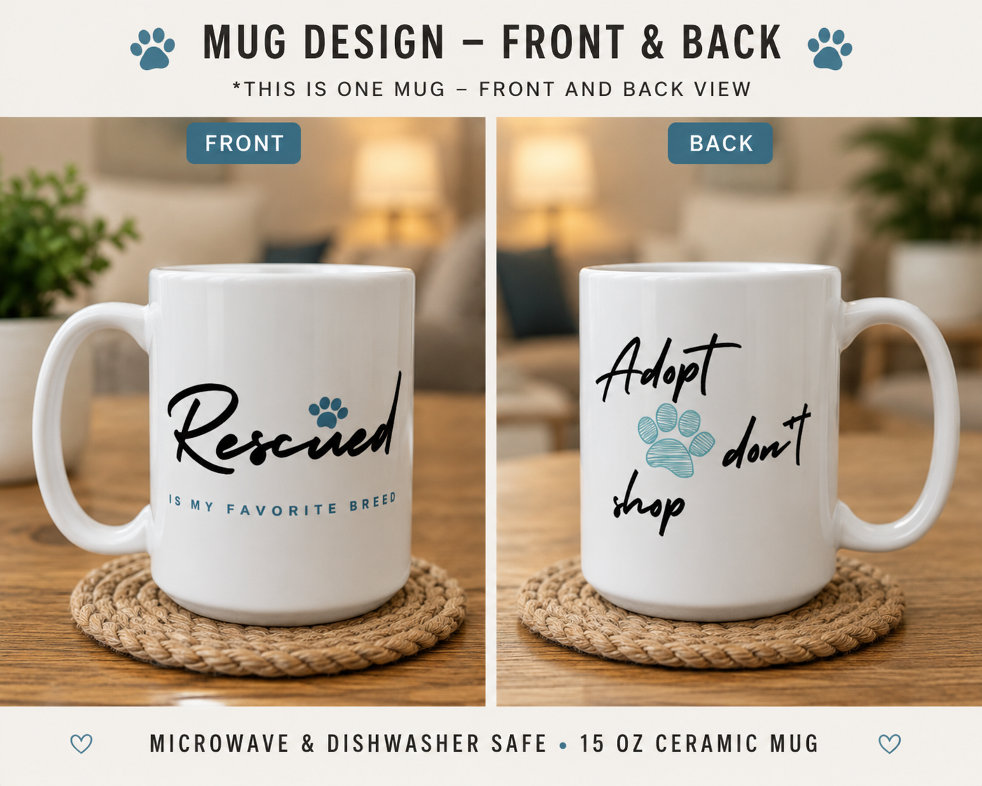 Mug - Rescued is my favorite breed Adopt don't Shop Ceramic Mug